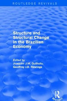 Paperback Revival: Structure and Structural Change in the Brazilian Economy (2001) Book