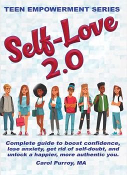 Paperback Self-love 2.0: You're Awesome! (TEEN EMPOWERMENT SERIES) Book