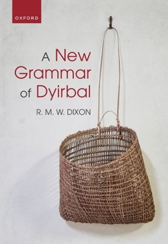 Hardcover A New Grammar of Dyirbal Book