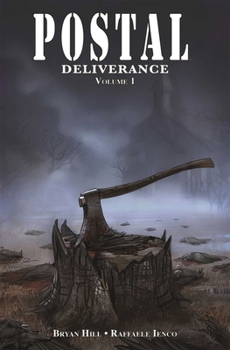 Postal: Deliverance Volume 1 - Book  of the Postal: Deliverance