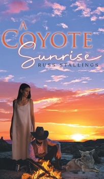 Hardcover A Coyote Sunrise Book