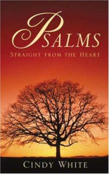 Paperback Psalms Straight From the Heart Book