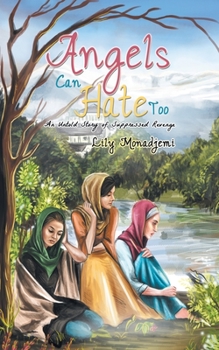 Paperback Angels Can Hate Too Book