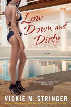 Hardcover Low Down and Dirty Book