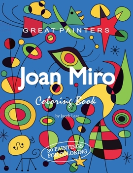 Paperback Great Painters Joan Miro Coloring Book