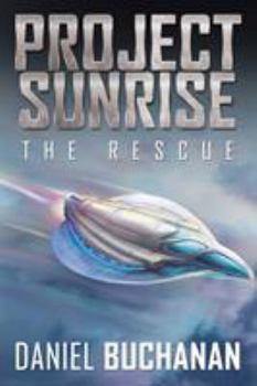 Paperback Project Sunrise: The Rescue Book