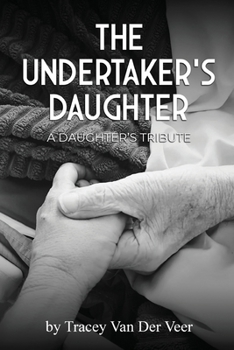 Paperback The Undertaker's Daughter Book