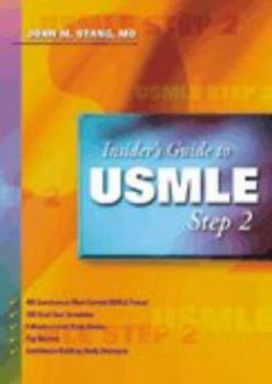 Paperback The Insider's Guide to the USMLE Step 2 Book