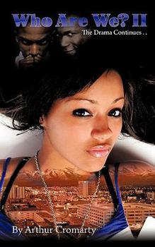 Paperback Who Are We? II: The Drama Continues Book