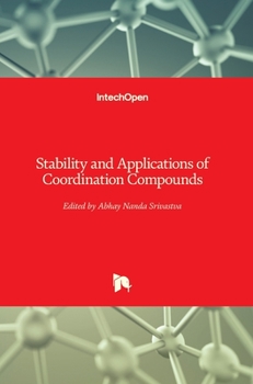 Hardcover Stability and Applications of Coordination Compounds Book