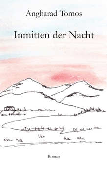 Paperback Inmitten der Nacht [German] Book