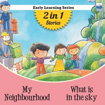 Paperback Early Learning: My neighbourhood and What is in the sky Book