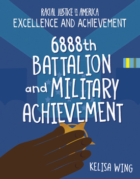 Library Binding 6888th Battalion and Military Achievement Book