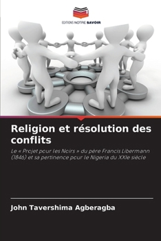 Paperback Religion et résolution des conflits [French] Book