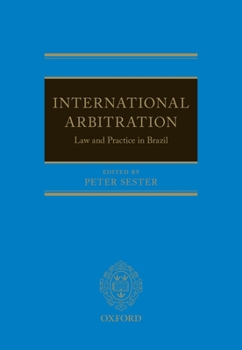 Hardcover International Arbitration: Law and Practice in Brazil Book