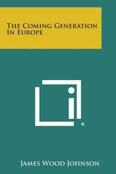 Paperback The Coming Generation in Europe Book