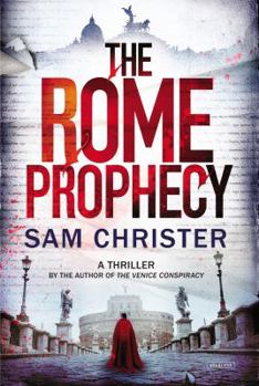 The Rome Prophecy - Book #2 of the Tom Shaman