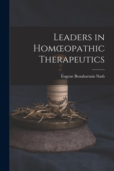 Paperback Leaders in Homoeopathic Therapeutics Book