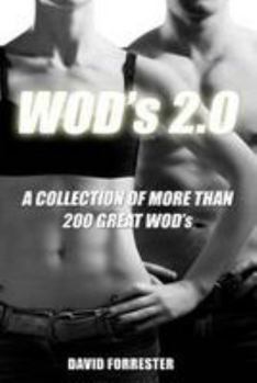 Paperback WOD's 2.0: A Collection of More Than 200 Great WOD's Book