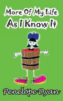 Paperback More of My Life as I Know It Book