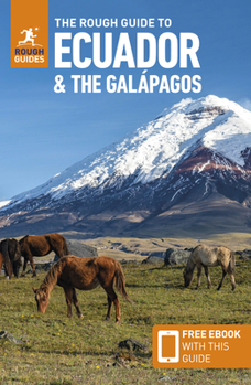 Paperback The Rough Guide to Ecuador and the Galapagos: Travel Guide with eBook Book