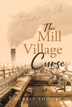 Paperback The Mill Village Curse Book