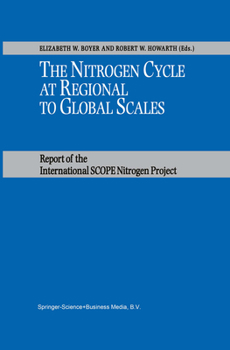 Paperback The Nitrogen Cycle at Regional to Global Scales Book