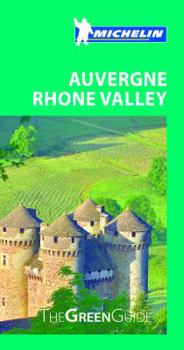 Paperback Michelin Green Guide Auvergne Rhone Valley Book