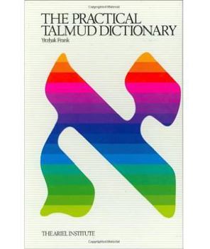 Hardcover The Practical Talmud Dictionary Book