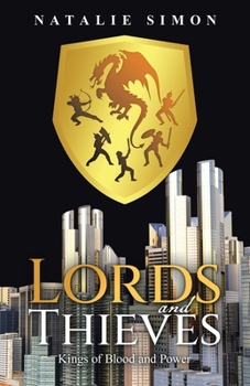 Paperback Lords and Thieves: Kings of Blood and Power Book