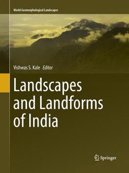 Paperback Landscapes and Landforms of India Book