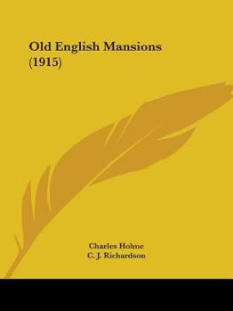 Paperback Old English Mansions (1915) Book
