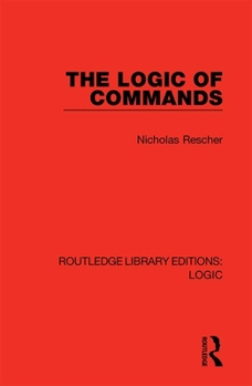 Hardcover The Logic of Commands Book