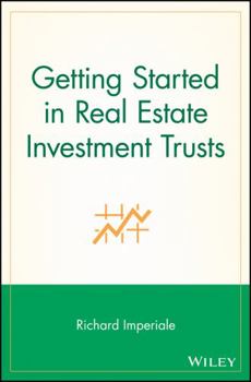 Paperback Getting Started in Real Estate Investment Trusts Book