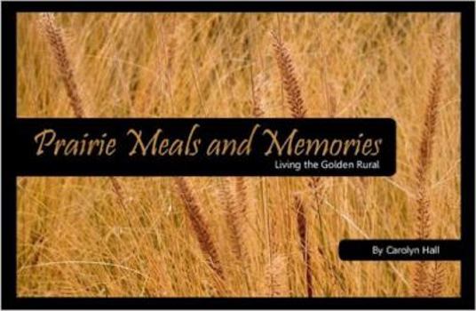 Paperback Prairie Meals & Memories Book