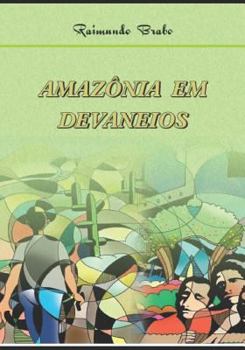 Paperback Amazônia Em Devaneios [Portuguese] Book