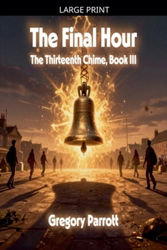 Paperback The Final Hour [Large Print] Book