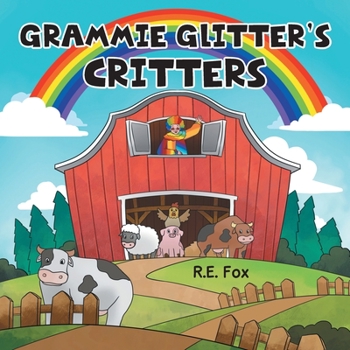 Paperback Grammie Glitter's Critters Book