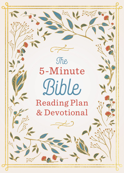 Paperback The 5-Minute Bible Reading Plan and Devotional Book