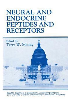 Paperback Neural and Endocrine Peptides and Receptors Book