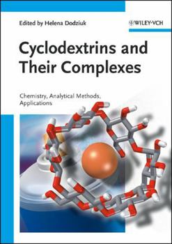 Hardcover Cyclodextrins and Their Complexes: Chemistry, Analytical Methods, Applications Book