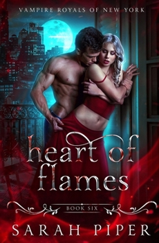 Paperback Heart of Flames: A Dark Vampire Romance Book