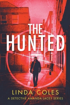 The Hunted (Jack Rutherford and Amanda Lacey)