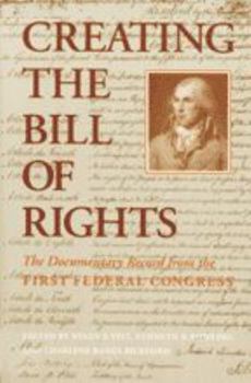 Paperback Creating the Bill of Rights Book