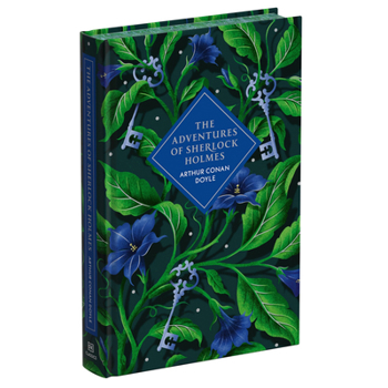 The Adventures of Sherlock Holmes (DK Classics)