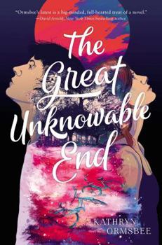 Hardcover The Great Unknowable End Book