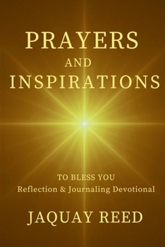 Paperback Prayers And Inspirations To Bless You: Reflection & Journaling Devotional Book