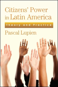 Paperback Citizens' Power in Latin America: Theory and Practice Book