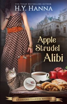 Paperback Apple Strudel Alibi: The Oxford Tearoom Mysteries - Book 8 Book
