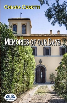 Paperback Memories Of Our Days Book